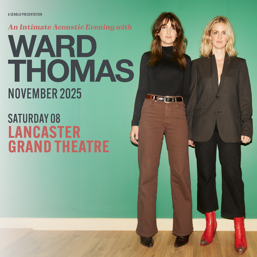 Ward Thomas Lancaster Nov 2025 1080x1080 01